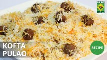 Kofta Pulao Recipe | Lively Weekends | Masala TV Show