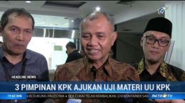 Tiga Pimpinan KPK Ajukan Uji Materi UU KPK
