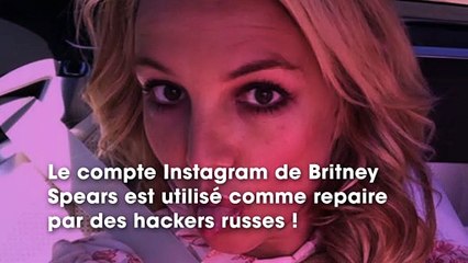 Britney Spears : le compte Instagram de la star sert de repaire caché pour des hackers russes
