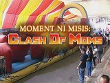 Moment ni Misis: Clash of Moms, mas pina-extreme!