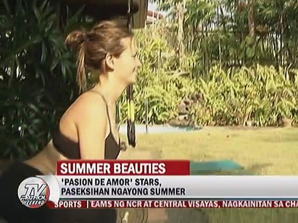 Pasion De Amor Stars, paseksihan ngayong summer