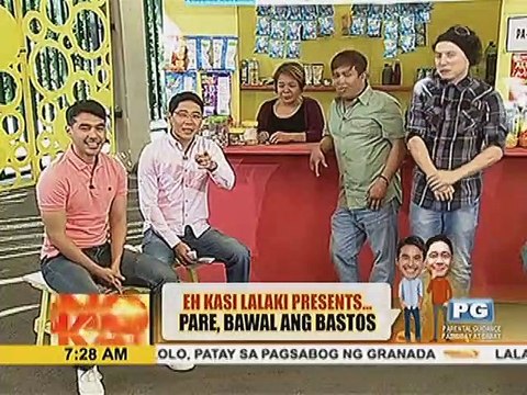 Eh Kasi Lalaki presents: Pare, bawal ang bastos