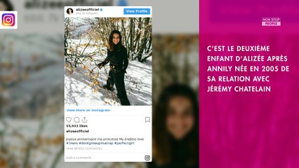 Alizée maman : elle a accouché d'une petite fille