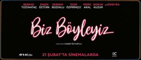 Biz Böyleyiz | Teaser