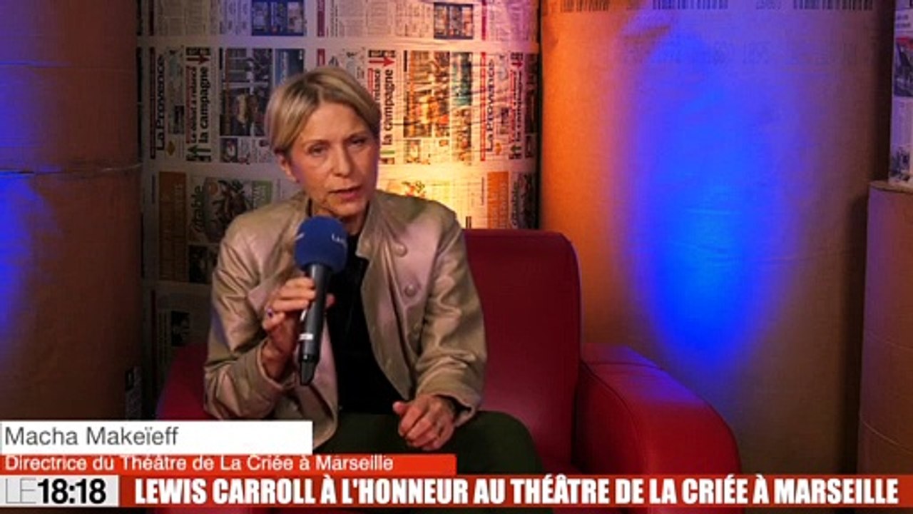 L'invitée du 18:18 : Macha Makéieff présente Lewis versus Alice à La Criée à Marseille