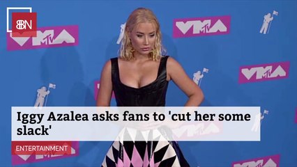 Iggy Azalea Needs Some Time To Work