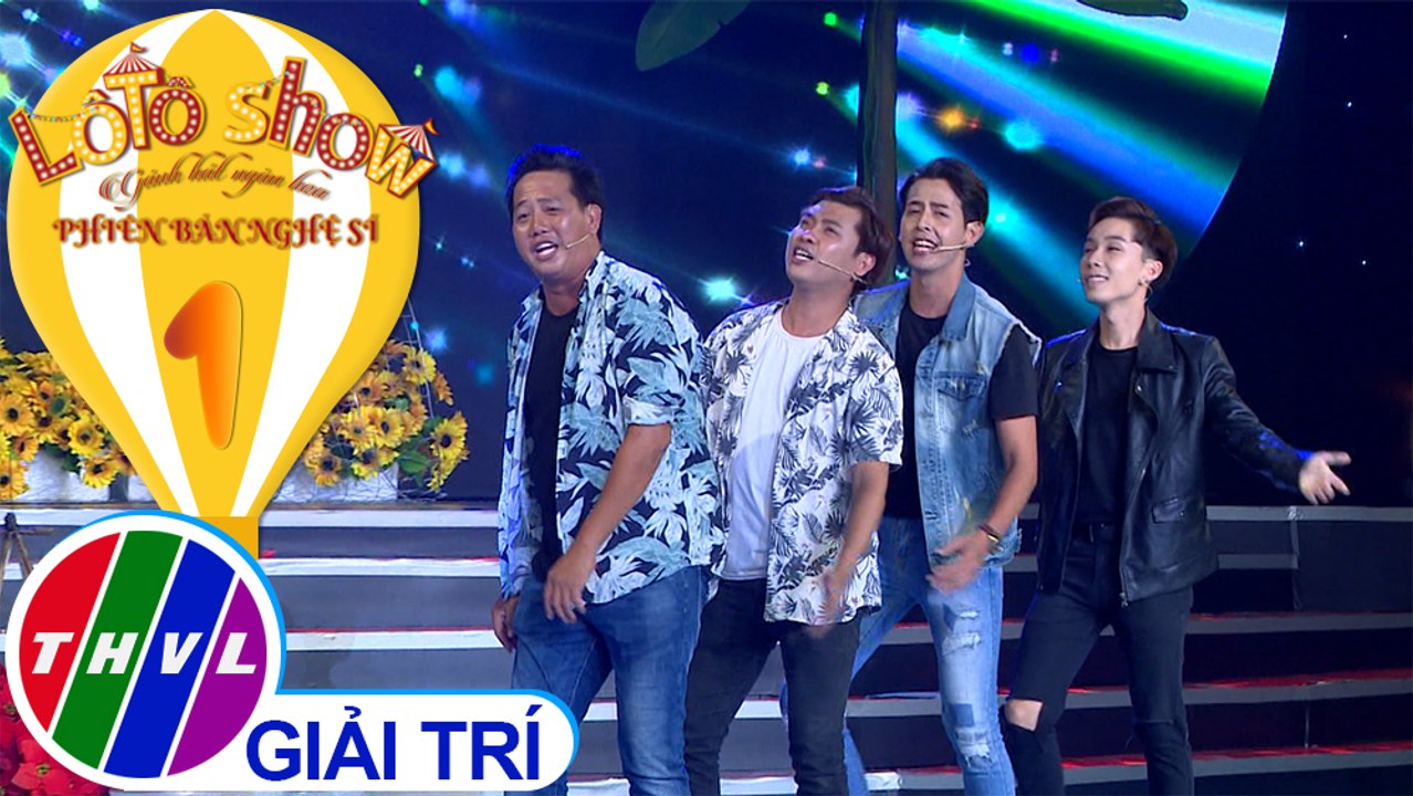 Lô tô show - Phiên bản nghệ sĩ | Tập 1[1]: Hey...