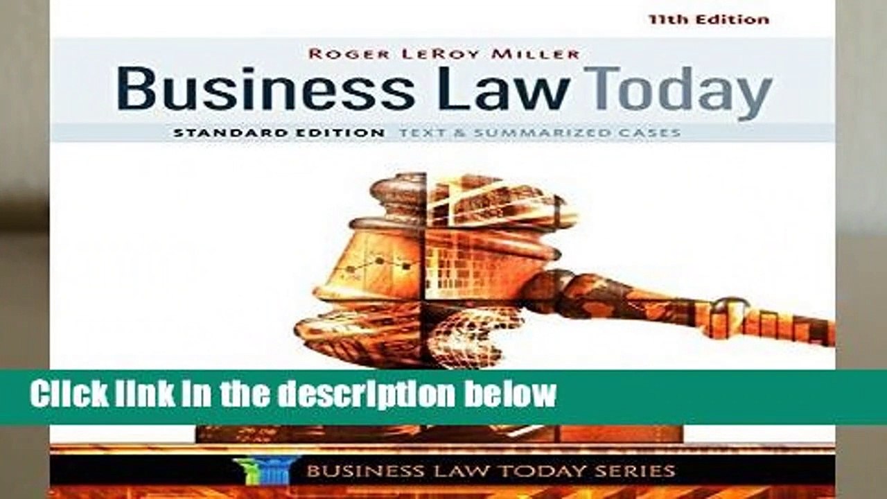 Full Version  Business Law Today, Standard: Text   Summarized Cases  Review