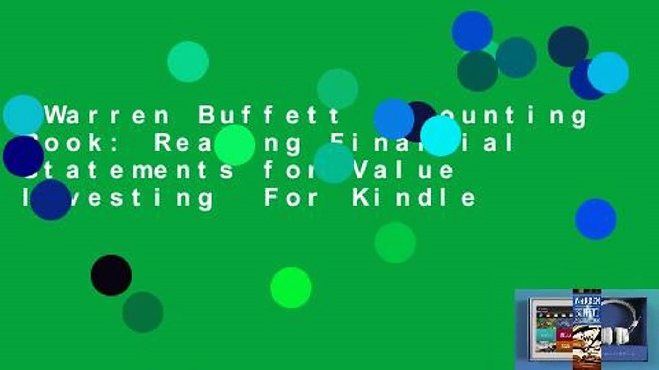 Warren Buffett Accounting Book: Reading Financial Statements for Value Investing  For Kindle