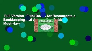 Full Version  QuickBooks for Restaurants a Bookkeeping and Accounting Guide: A Must-Have
