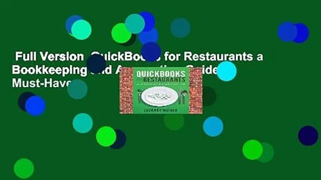 Full Version QuickBooks for Restaurants a Bookkeeping and Accounting Guide: A Must-Have