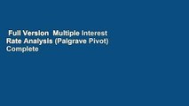 Full Version  Multiple Interest Rate Analysis (Palgrave Pivot) Complete