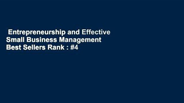 Entrepreneurship and Effective Small Business Management Best Sellers Rank : #4