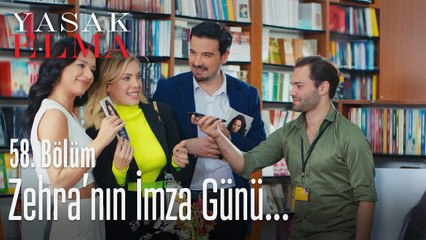 Zehra'nın imza günü! - Yasak Elma 58. Bölüm