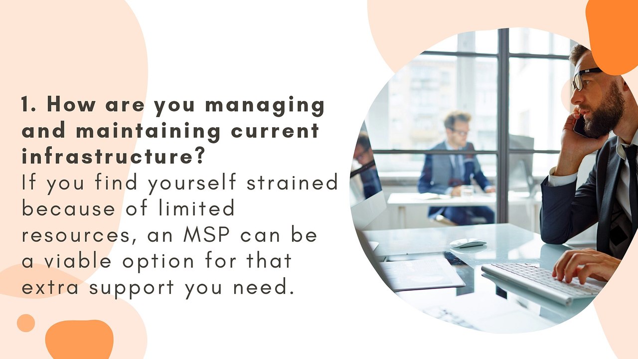 5 Questions To Determine That Your Business Needs An MSP