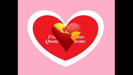 I don't have all the love of the world, but I have all the love of you! [Quotes and Poems]