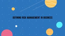 Defining Risk Management in Business
