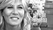 Souvenirs de Salle de Cinéma de Mathilde Seigner