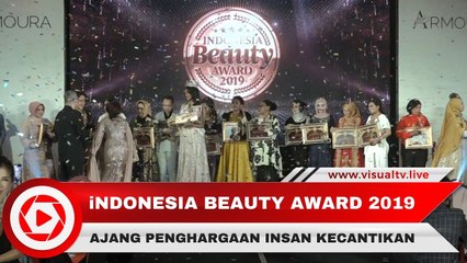 Indonesia Beauty Award 2019, Ajang Penghargaan Kecantikan Bergengsi Nasional