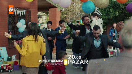 Kimse Bilmez 24. Bölüm Fragmanı