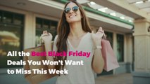 All the Best Black Friday Deals You Won't Want to Miss This Week