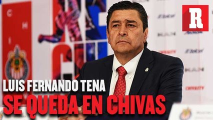 Luis Fernando Tena, ratificado como técnico del Guadalajara para el Clausura 2020