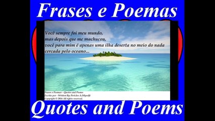 Você sempre foi meu mundo, mas depois que me machucou... [Frases e Poemas]