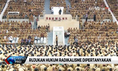 Polemik Satgas Anti-Radikalisme, DPR: SKB Cegah Radikalisme Ganggu Kebebasan ASN