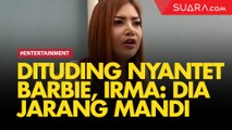 Tantang Barbie Kumalasari Buktikan Santetnya, Irma Darmawangsa: Dia Jarang Mandi