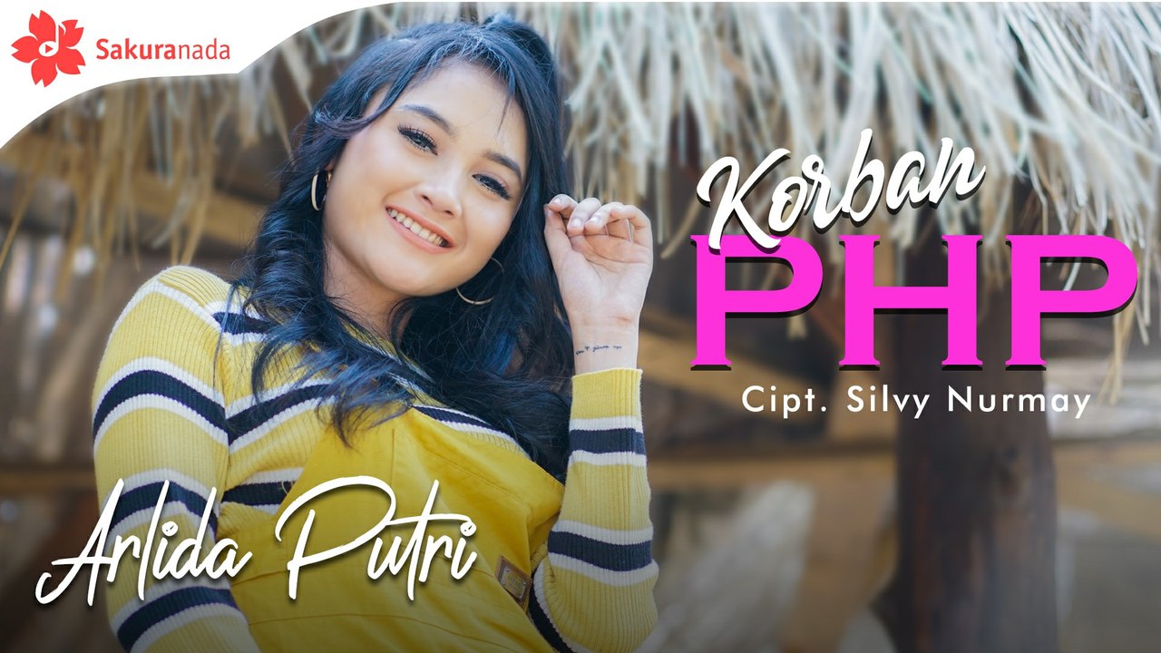 Arlida Putri - Korban PHP (Official Music Video)