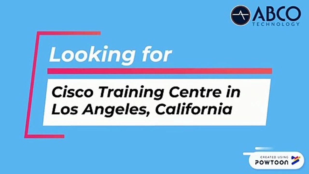 Cisco Training Los Angeles, California
