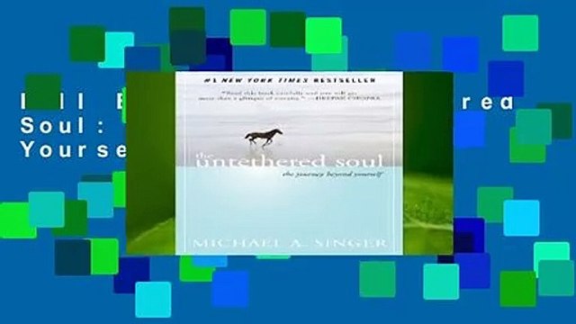 Full E-book The Untethered Soul: The Journey Beyond Yourself For Full