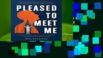 [Read] Pleased to Meet Me: Genes, Germs, and the Curious Forces That Make Us Who We Are  For Full