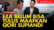 Istri dan Anaknya Diancam Dibunuh, Eza Gionino Belum Bisa Tulus Maafkan Qori Supiandi