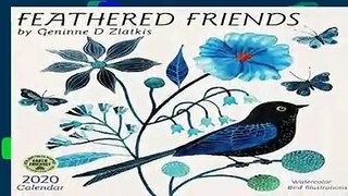 Full E-book Feathered Friends 2020 Wall Calendar: Watercolor Bird Illustrations  For Trial