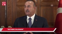 Çavuşoğlu’ndan kritik S-400 açıklaması: Mutabık kalmadık