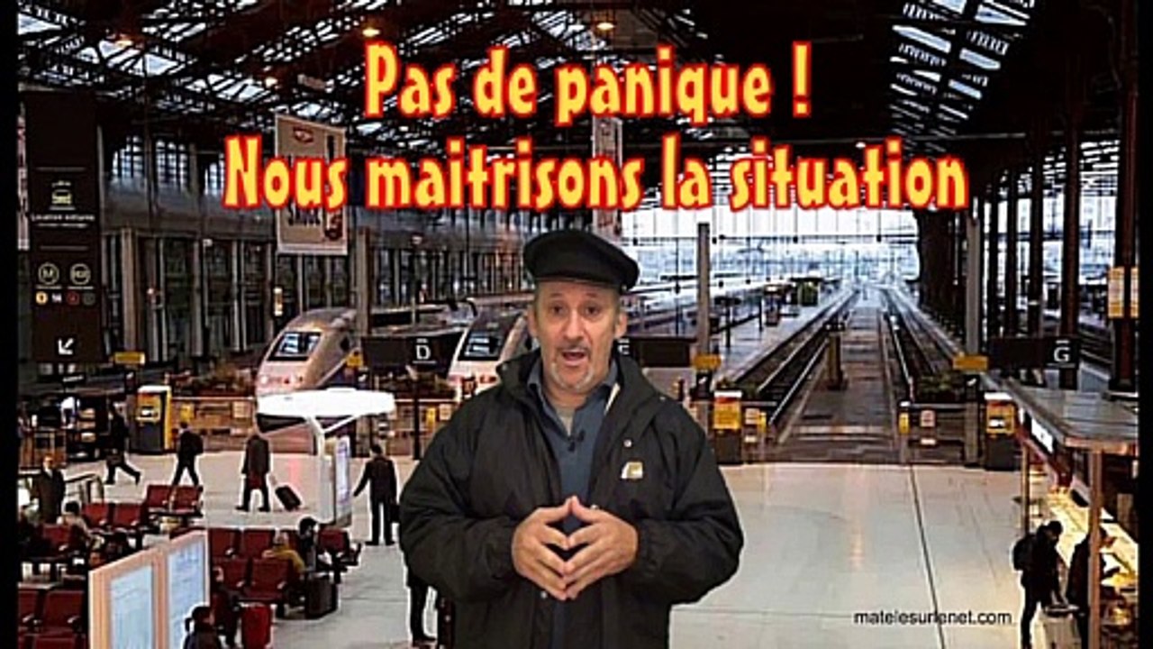 Pas de panique la SNCF vous informe !