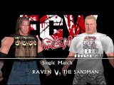 ECW Barely Legal Mod Matches Raven vs The Sandman