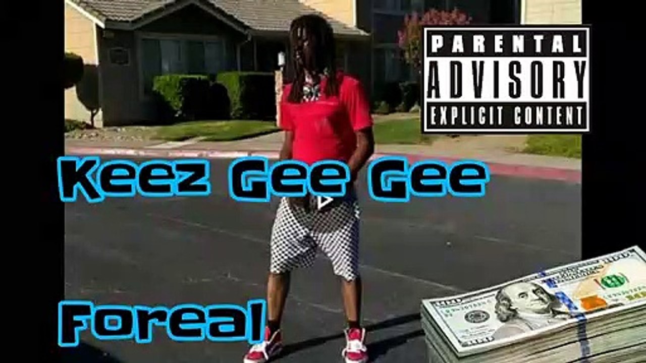 Keez Gee Gee - "Foreal" (Produced By.) Keez Gee Gee