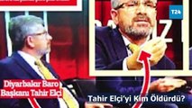 Tahir Elçi'yi kim öldürdü?