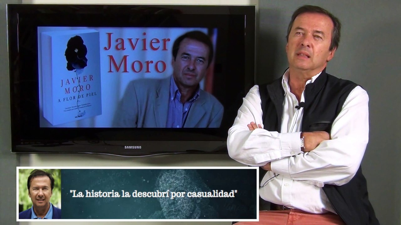 Javier Moro: 'A flor de piel'