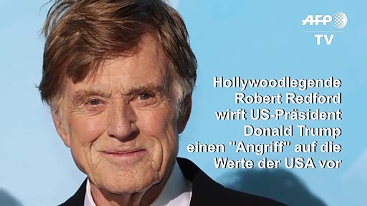 Robert Redford kritisiert Trump scharf