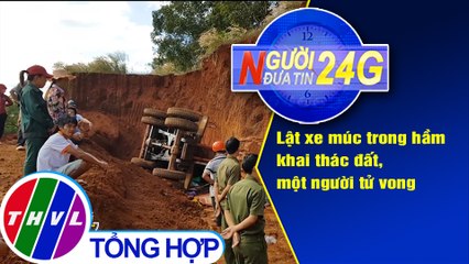 Người đưa tin 24G (6g30 ngày 28/11/2019)