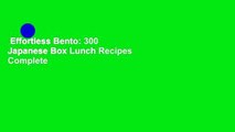 Effortless Bento: 300 Japanese Box Lunch Recipes Complete