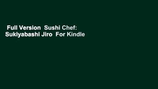 Full Version  Sushi Chef: Sukiyabashi Jiro  For Kindle