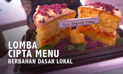Lomba Cipta Menu Berbahan Dasar Lokal