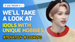 [Pops in Seoul] Idols with unique hobbies! (feat. Felix)