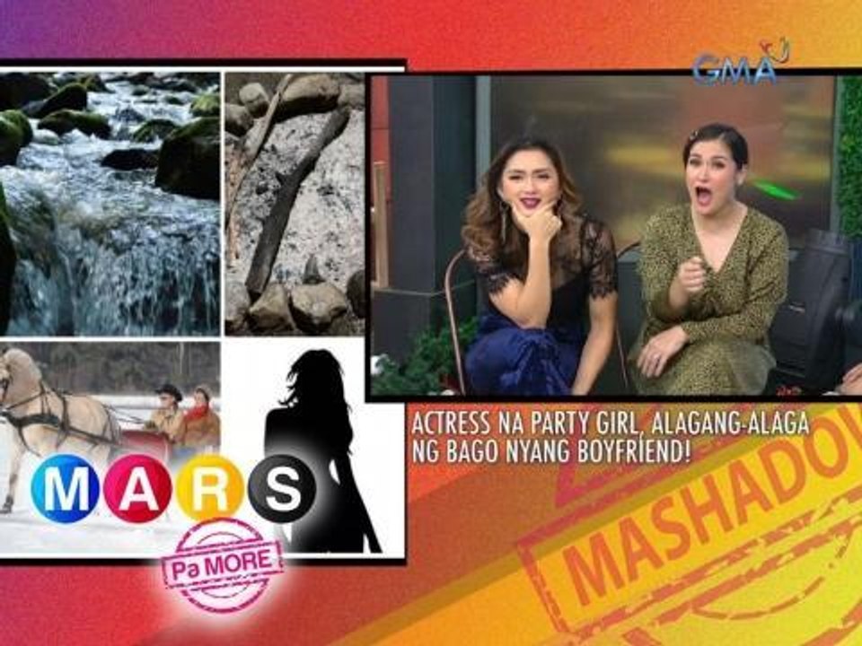 Mars Pa More: Aktres na mahilig magwalwal, may on-call boyfriend? | Mars Mashadow
