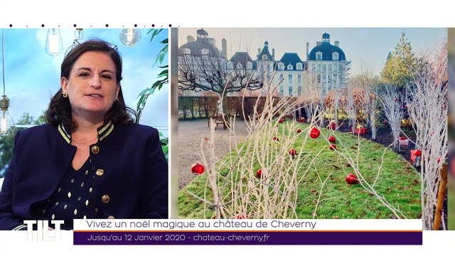 TILT - 02/12/2019 Partie 3 - Vivez un noël magique au château de Cheverny