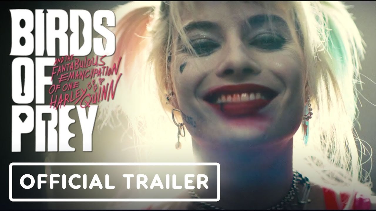 Birds Of Prey : Harley Quinn International Badass Trailer - 2020 Margot